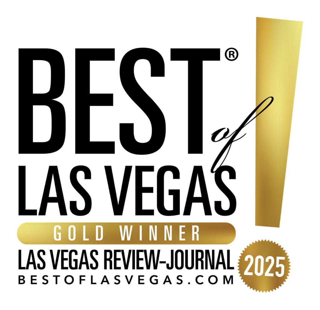 Voted best of Las Vegas for 2025 by the Las Vegas Review-Journal